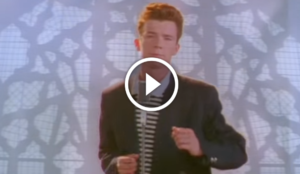Rick Astley - 'Never Gonna Give You Up' Music Video