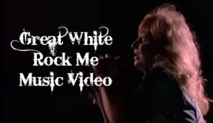Great White - 'Rock Me' Official Music Video