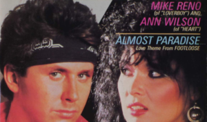 Mike Reno and Ann Wilson - 'Almost Paradise' from the 'Footloose' Soundtrack