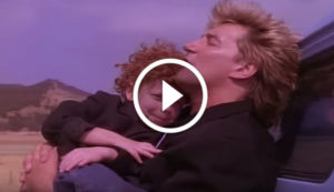 Rod Stewart's Music Video for 'Forever Young'