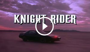 Knight Rider - Original Show Introduction and Theme Song