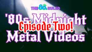 '80s Midnight Metal Videos from Motley Crue, AC/DC, Anthrax, Pantera, Testament, and Metal Church