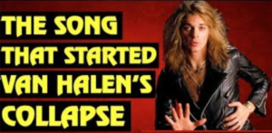 The Song That Started Van Halen's Collapse